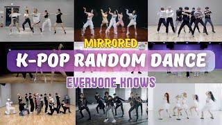 [MIRRORED] K-POP RANDOM DANCE || Everyone knows