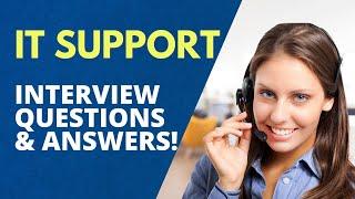 IT Support Interview Questions with Answer Examples