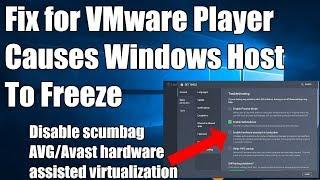 [Fixed] VMware Player freezes Windows 10 Host Machine