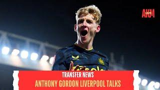 ANTHONY GORDON TRANSFER TALKS