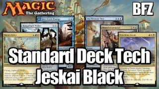 MTG - Standard Deck Tech : Jeskai Black (BFZ)