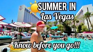 Summer in Vegas - Everything YOU need to know!