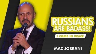 "Russians Are Bad Ass!" | Maz Jobrani - I Come in Peace