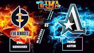 EG VS ASTER - LOWER BRACKET LIMA MAJOR