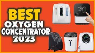 10 Best Portable Oxygen Concentrator In 2023