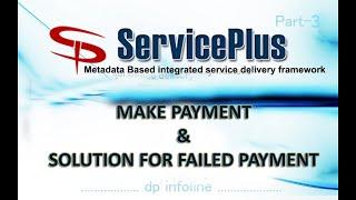 HOW TO MAKE PAYMENT FOR AN APPLICATION / eService/ ARTPS/ Serviceplus/RTPS