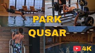 PARK QUSAR 4K VLOG