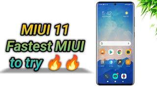 MIUI 11 - Fastest MIUI ever to try | Better than MIUI 12 & MIUI 12.5 ? 