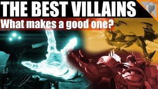 Who's The Best Villain In Destiny?!  What makes a good bad guy? top 8 villains.