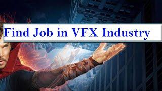 How get job ||   How to find job in VFX Industry