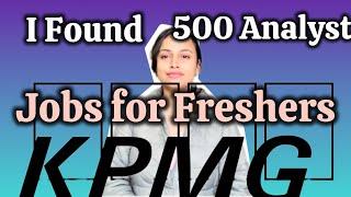 KPMG is HIRING 500 FRESHERS Right NOW