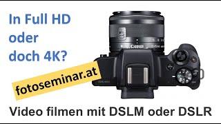 fotoseminar.at - Filmen mit DSLM oder DSLR Kamera - mizerovsky.com