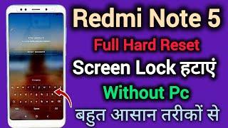 How to Unlock Redmi Note 5 || Hard Reset || Password & Pattern Lock Remove || Without Pc || 2024.