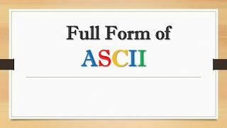 Full Form of ASCII || Did You Know?