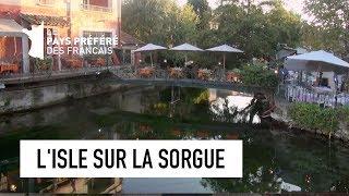 L'Isle sur la Sorgue - Le Vaucluse - Les 100 lieux qu'il faut voir - Documentaire