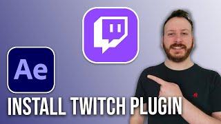 How To Install Twitch Plugin In Adobe After Effects CC