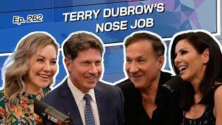 Ep. 262 - Terry Dubrow's Rhinoplasty with Terry & Heather Dubrow | The Beverly Hills PS Podcast