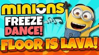 Minions Freeze Dance | Brain Break | Just Dance | Floor is Lava