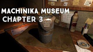 Machinika Museum Chapter 3 Walkthrough (By Plug In Digital)