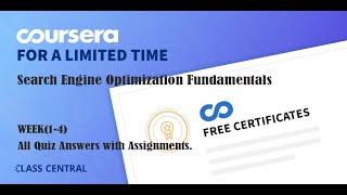 Search Engine Optimization Fundamentals ,week(1-4) All Quiz Answers with Assignments.