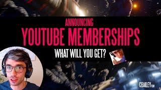 CBaileyFilm Channel Memberships Explained