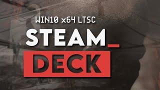 Windows 10 LTSC Server Version auf dem Steam-Deck ausprobiert │ REVIVE_