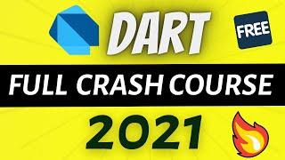 Full Dart Crash Course 2021 | Full Beginners Tutorial | Hindi