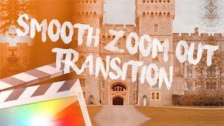 Smooth Zoom Out Transition - Final Cut Pro X