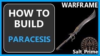 Paracesis - How to Build & Gameplay - Warframe - 2024