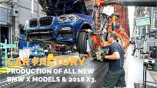 CAR Factory | Production of All New BMW X3/X4/X5 & X6 At Spartunburg USA.