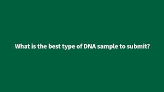 What is the Best Type of DNA Sample to Submit for Cattle Genomics Testing