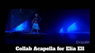 Collab Acapella  For Elia Ell