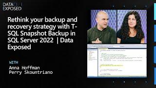 Rethink your backup & recovery strategy w/ T-SQL Snapshot Backup in SQL Server 2022  | Data Exposed