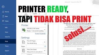 Cara Mengatasi Printer Ready Tapi Tidak Bisa Print Ngeprint Respon
