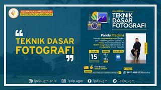 WEBINAR TEKNIK DASAR FOTOGRAFI