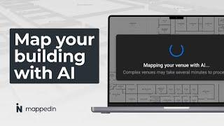 Map Your Building With AI | Mappedin