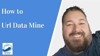 How to Url Data Mine Keith Rainville "The Lead Guy"