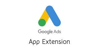 App Extension in Google Ads (AdWords)