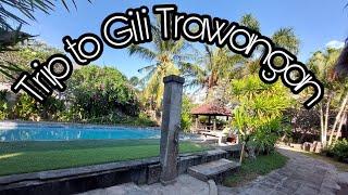 WELCOME TO GILI TRAWANGAN 