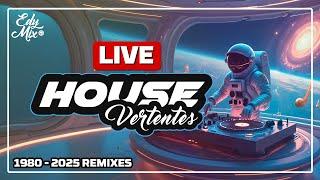 LIVE AO VIVO:  1980-2025 REMIXES - HOUSE VERTENTES | No COMANDO das MIXAGENS DJ Edy Mix.