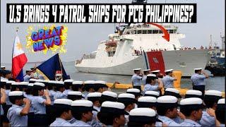 United States Expands Maritime Security By Bringing In 4 Patrol Vessels For Philippine PCG