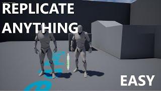 Tutorial - How To Replicate ANYTHING In Unreal Engine 4.28