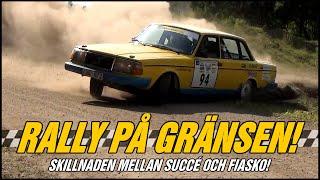 Rally På Gränsen - Skillnaden mellan succé och fiasko!