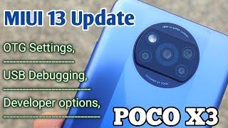 POCO X3 / X3 Pro || MIUI 13 Update Hidden features OTG settings, USB Debugging, Developer options