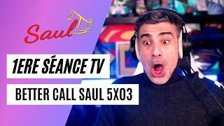 1ERE SÉANCE TV: BETTER CALL SAUL 5X03