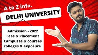 DELHI UNIVERSITY complete A to Z information | Admission 2022, Campuses, Fees, placement, courses