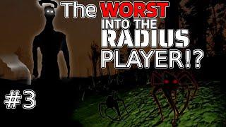 I am the Worst Into the Radius VR player ever l #3