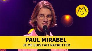 Paul Mirabel - Je me suis fait racketter