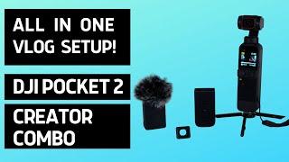 Best Setup for Vlogging! DJI Pocket 2 Creator Combo Review