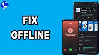 How To Fix And Solve Truecaller App Offline | Final Solution